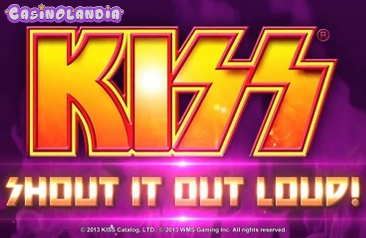 KISS: Shout it Out Loud! by WMS