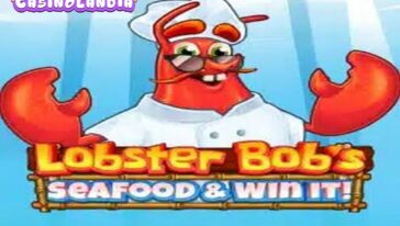Lobster Bob’s Sea Food and Win It by Pragmatic Play