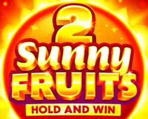 Sunny Fruits 2 Hold and Win Thumbnail