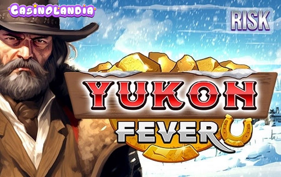 Yukon Fever by Mascot Gaming