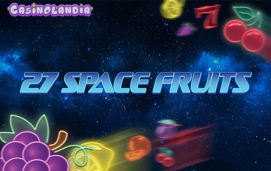 27 Space Fruits by Tech4bet