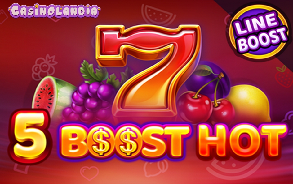 5 Boost Hot by Felix Gaming