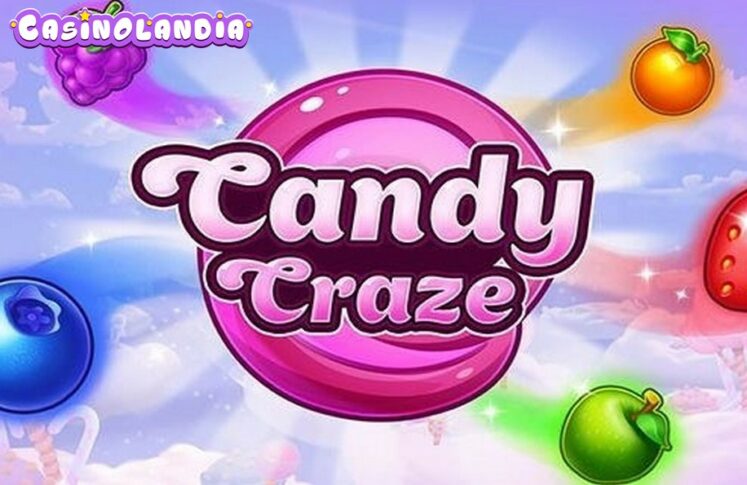 Candy Craze by Evoplay