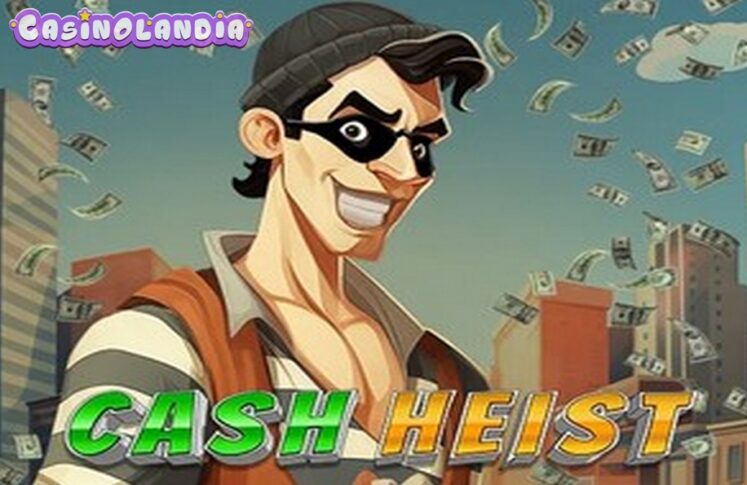 Cash Heist by Genii