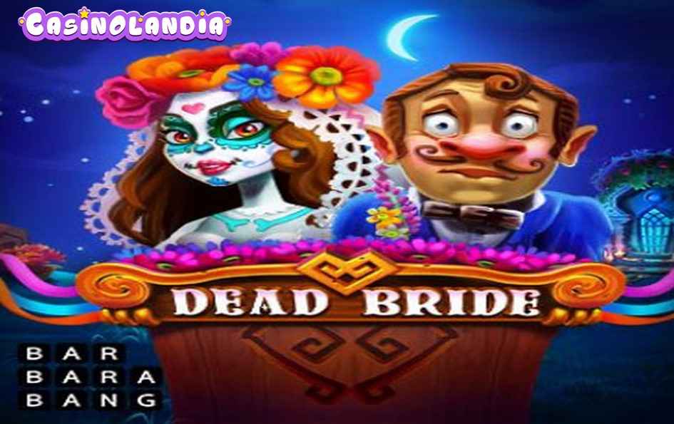 Dead Bride by Barbara Bang