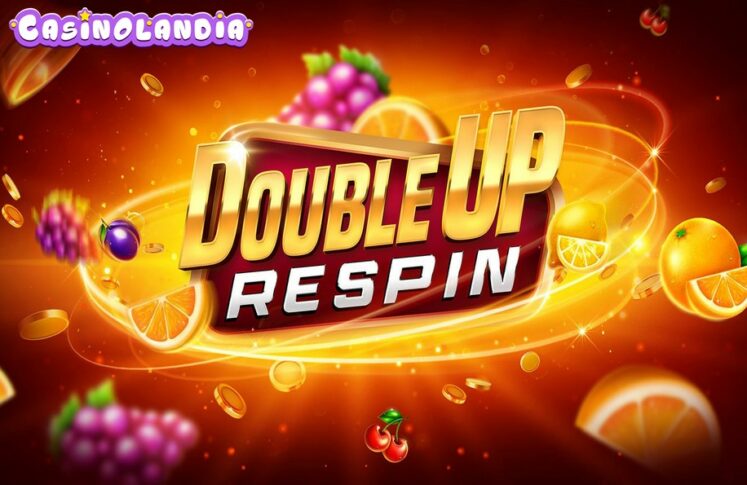 Double Up Respin by Slotopia