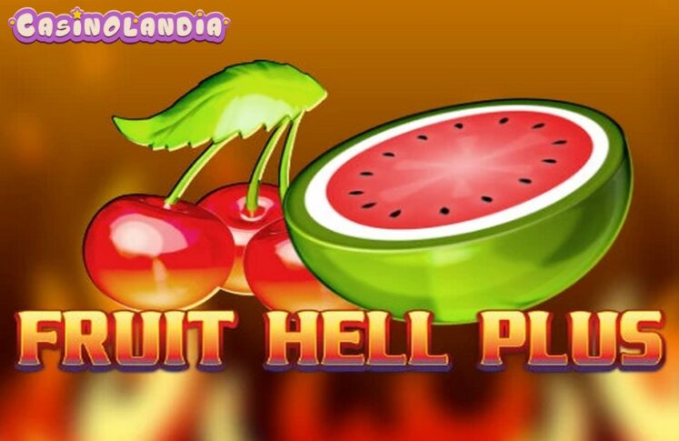 Fruit Hell Plus by Tech4bet