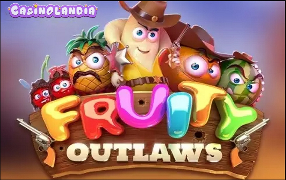 Fruity Outlaws by We Are Casino