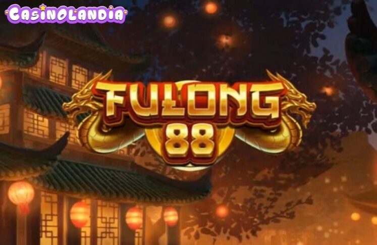 Fulong 88 by Play'n GO