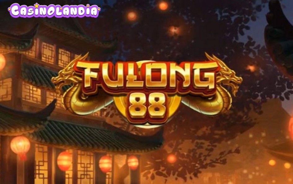 Fulong 88 by Play'n GO
