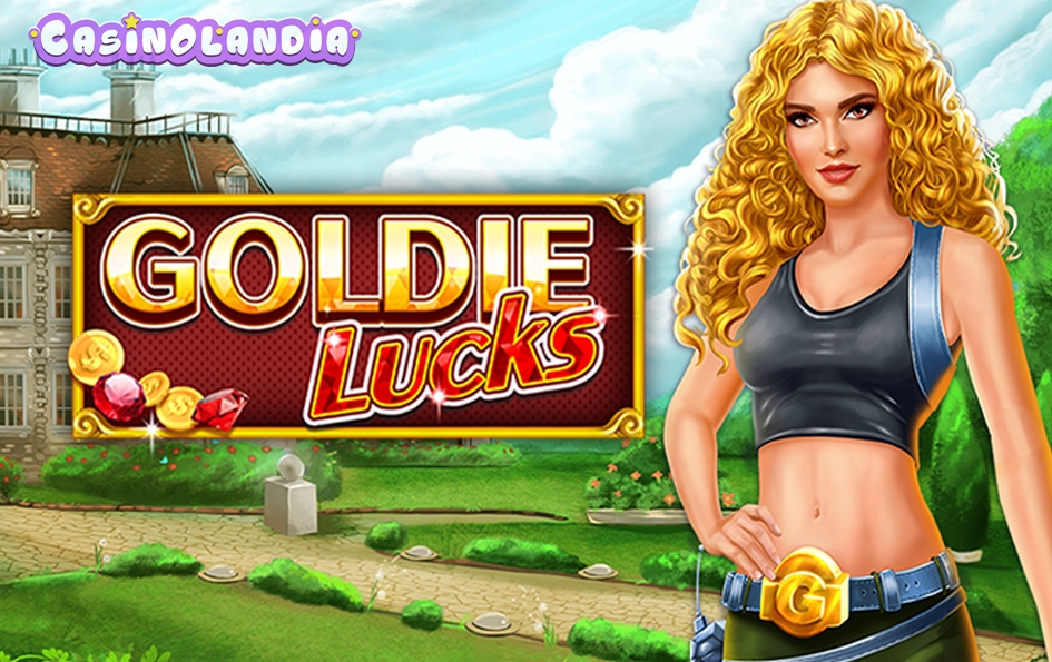 Goldie Lucks by Skillzzgaming