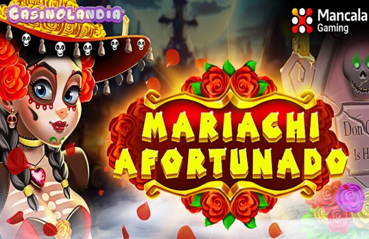 Mariachi Afortunado by Mancala Gaming