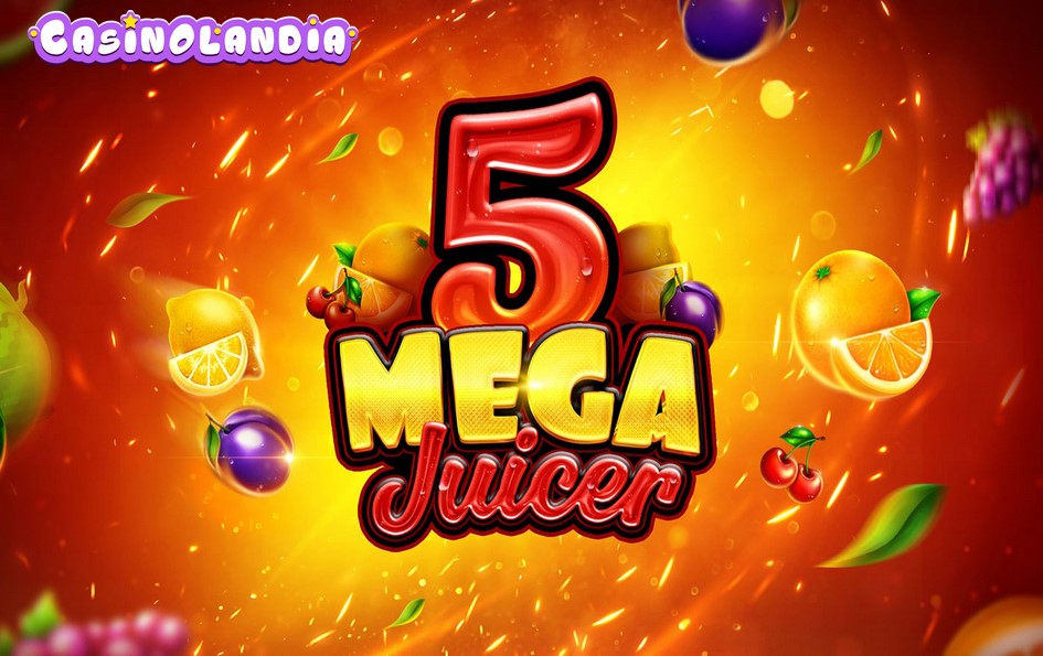 Mega Juicer 5 by Slotopia