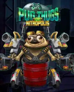 Pug Thugs of Nitropolis Thumbnail