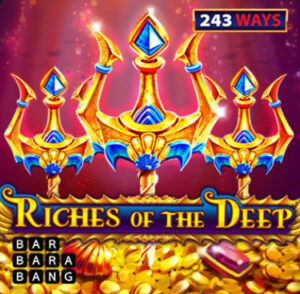 Riches of the Deep 243 Ways Thumbnail