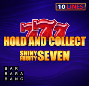 Shiny Fruity Seven 10 Lines Hold and Collect Thumbnail
