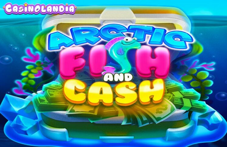 Arctic Fish and Cash by Popiplay