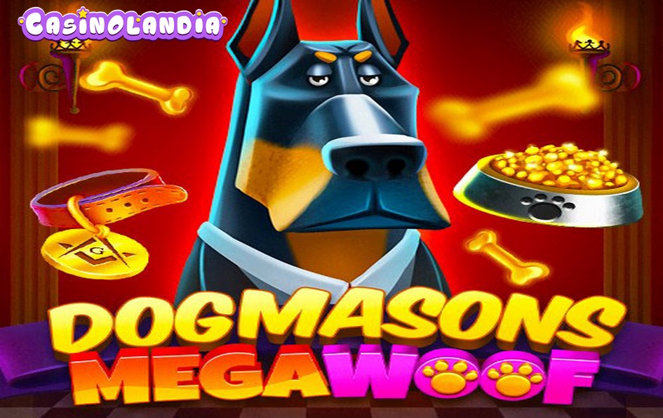 Dogmasons MegaWOOF by Popiplay