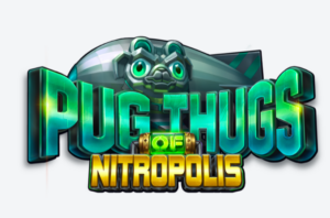 ELK Studios Pug Thugs of Nitropolis