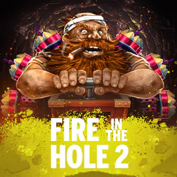 Fire in the Hole 2 Thumbnail