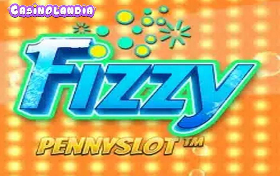 Fizzy Pennslot by Big Time Gaming