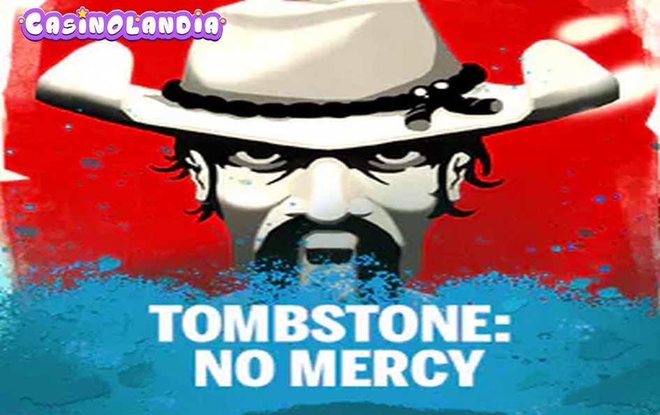 Tombstone: No Mercy by Nolimit City
