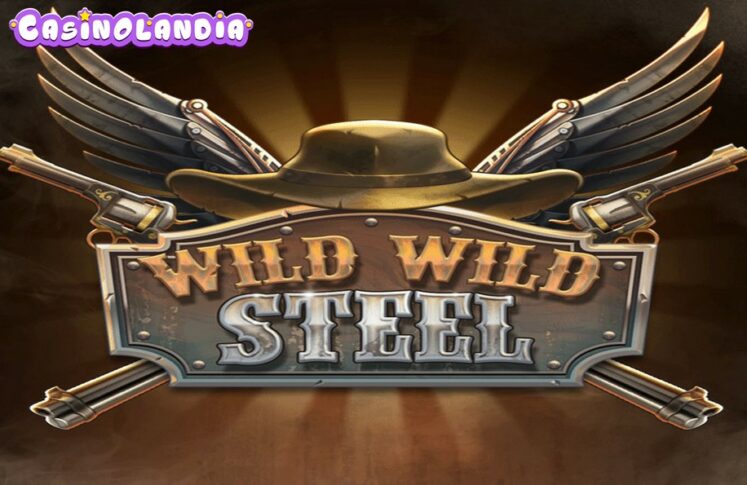 Wild Wild Steel by Popiplay