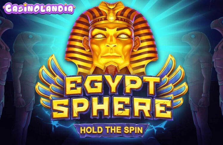 Egypt Sphere: Hold the Spin by Gamzix