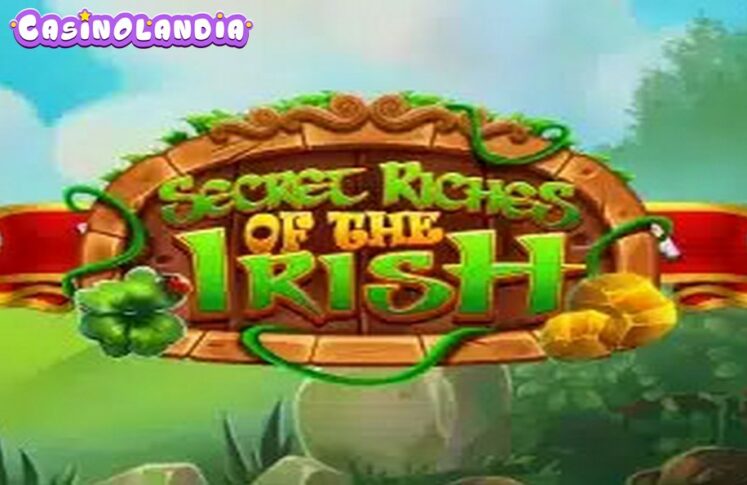 Secret Riches of the Irish by Jelly