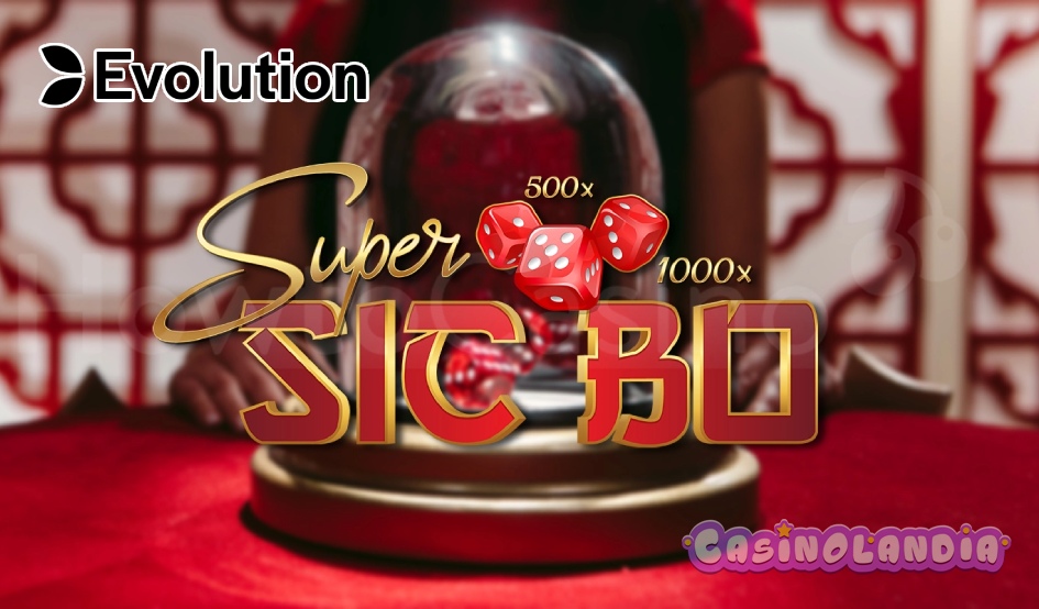 Super Sic Bo by Evolution Gaming