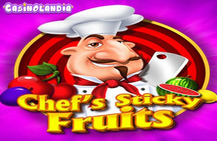 Chef’s Sticky Fruits by Belatra Games