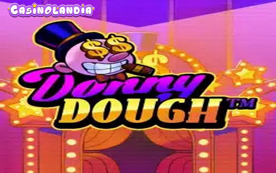 Donny Dough by Hacksaw Gaming