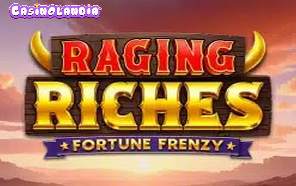 Raging Riches by Slotmill