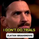 There is only one Zlatan