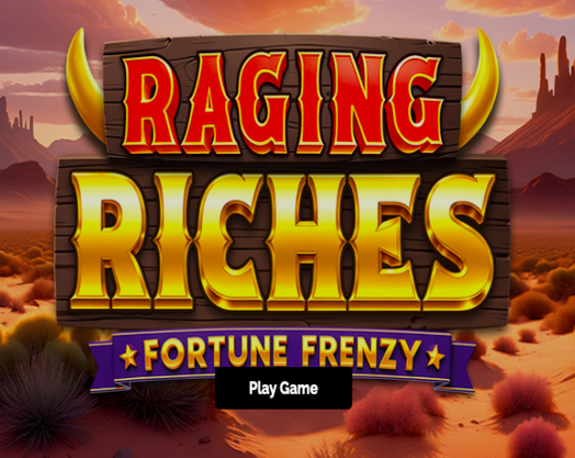 Raging Riches