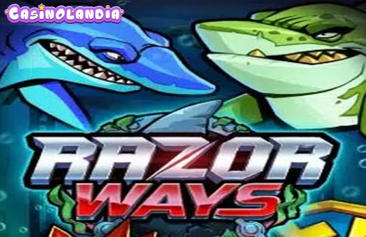 Razor Ways by Push Gaming