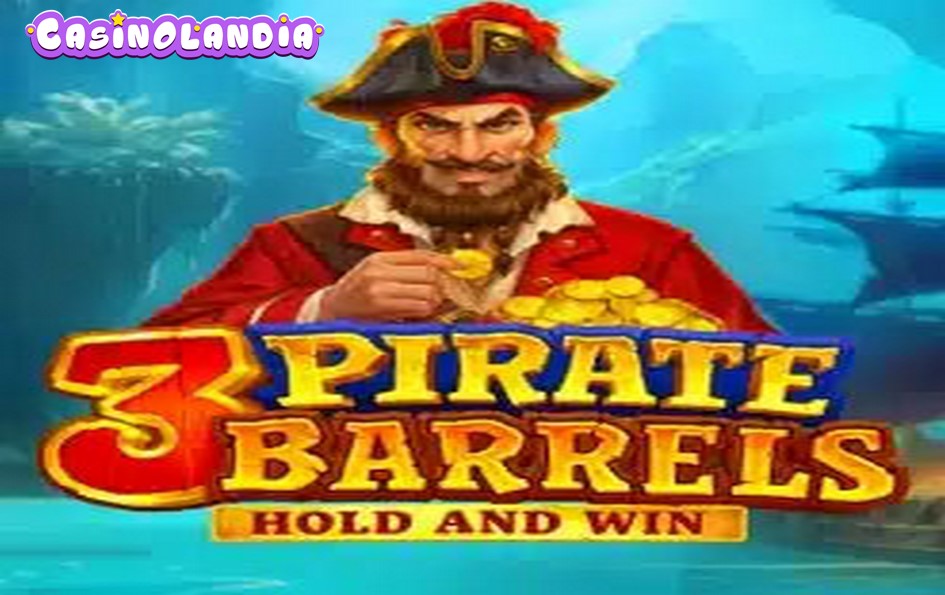 3 Pirate Barrels: Hold and Win by Playson