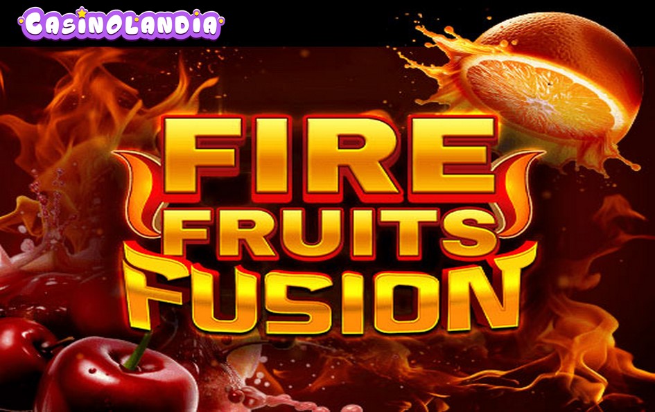 Fire Fruits Fusion by Mancala Gaming