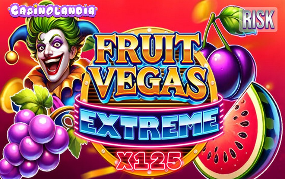 Fruit Vegas Extreme X125 by Mascot Gaming