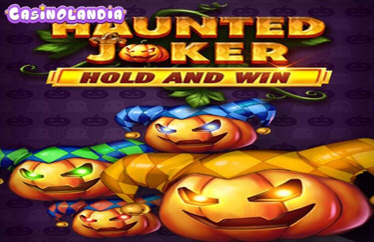 Haunted Joker Hold and Win by Kalamba Games