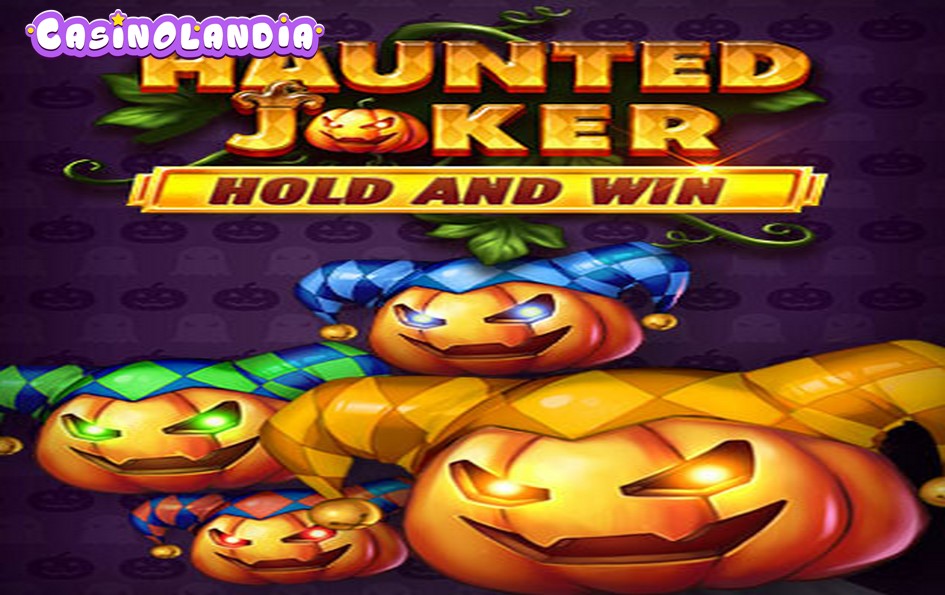 Haunted Joker Hold and Win by Kalamba Games