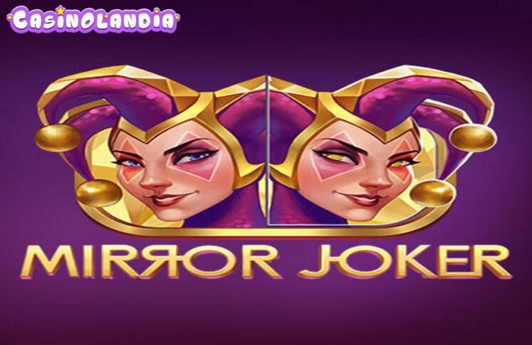 Mirror Joker by Play'n GO