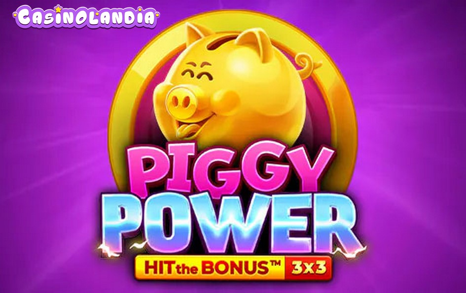 Piggy Power: Hit the Bonus by Playson