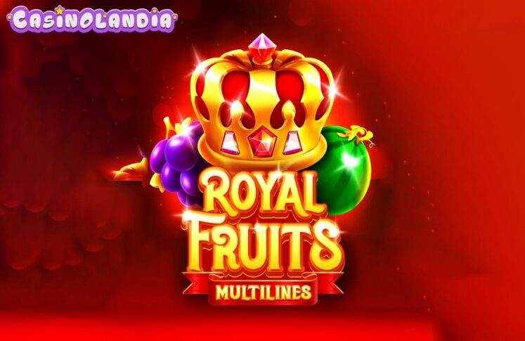 Royal Fruits Multilines by BGAMING