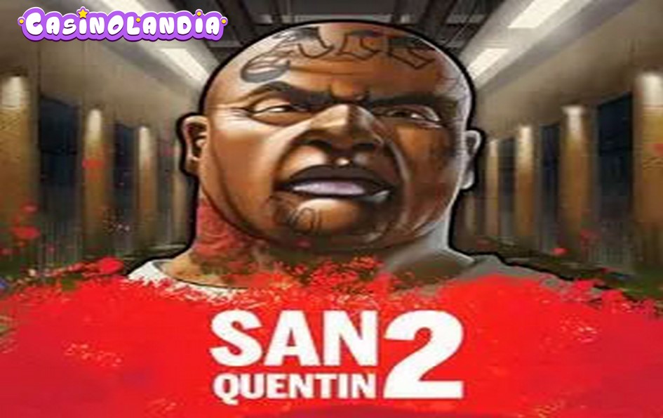 San Quentin 2 by Nolimit City