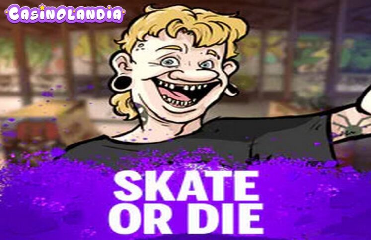 Skate or Die by Nolimit City