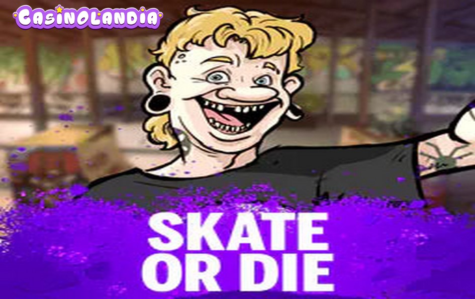 Skate or Die by Nolimit City