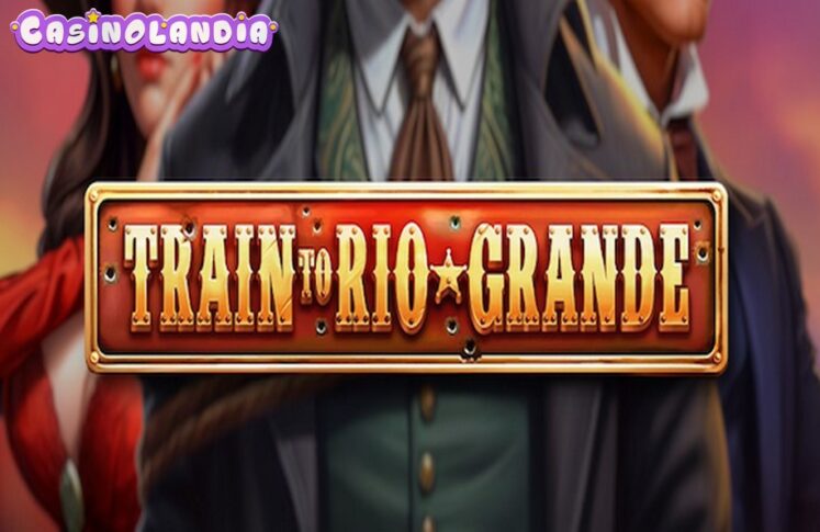 Train To Rio Grande by BGAMING