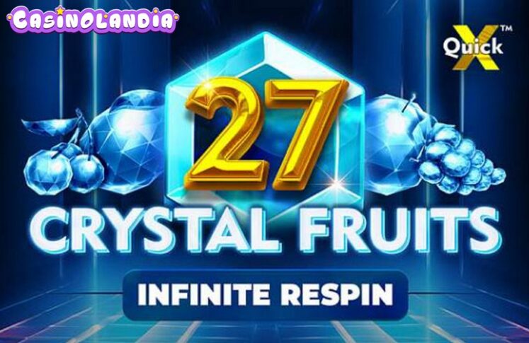 27 Crystal Fruits by Tom Horn Gaming