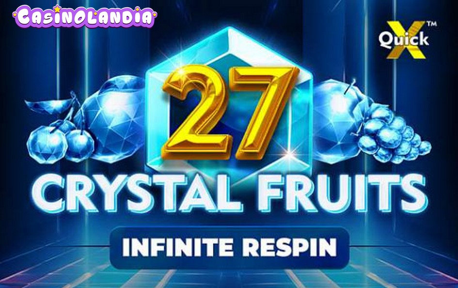 27 Crystal Fruits by Tom Horn Gaming